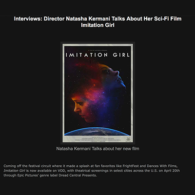 Interviews: Director Natasha Kermani Talks About Her Sci-Fi Film Imitation Girl